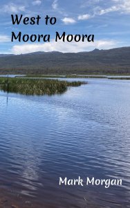 Front Cover of West to Moora Moora